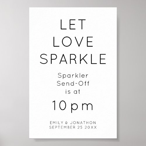 Let Love Sparkle Sparkler Time Wedding Sign