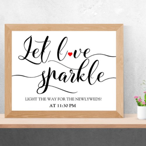 Let love Sparkle wedding sign 8x10