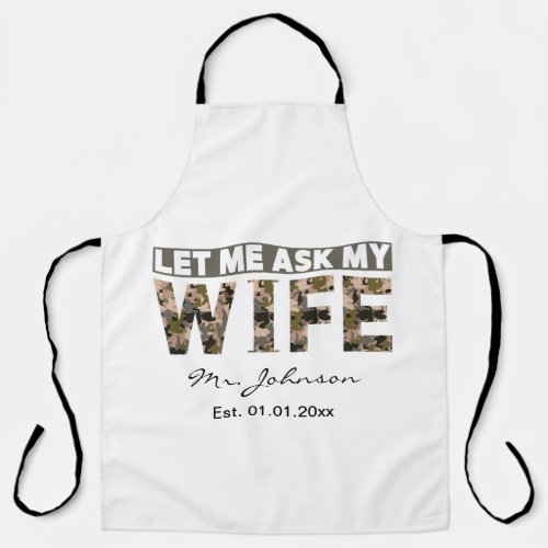 Let me ask my wife funny personalized apron