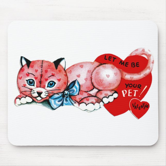 Let me be your pet, Valentine! Mouse Pad (Front)