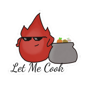 Let Me Cook Sticker