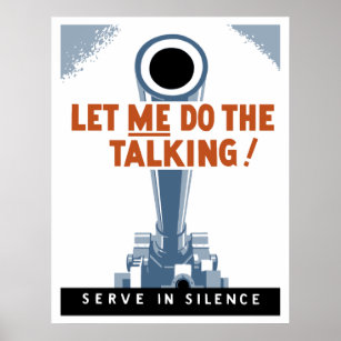 Let Me Do The Talking! Serve In Silence Poster