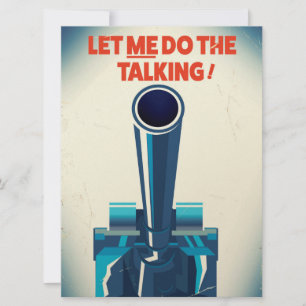 Let ME do the talking (WW2 Style print) Invitation