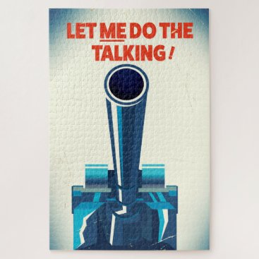 Let ME do the talking (WW2 Style print) Jigsaw Puzzle Let ME do the talking (WW2 Style print) Jigsaw Puzzle