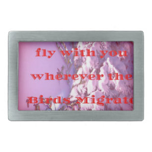 Let me fly with you to valentine.png belt buckle