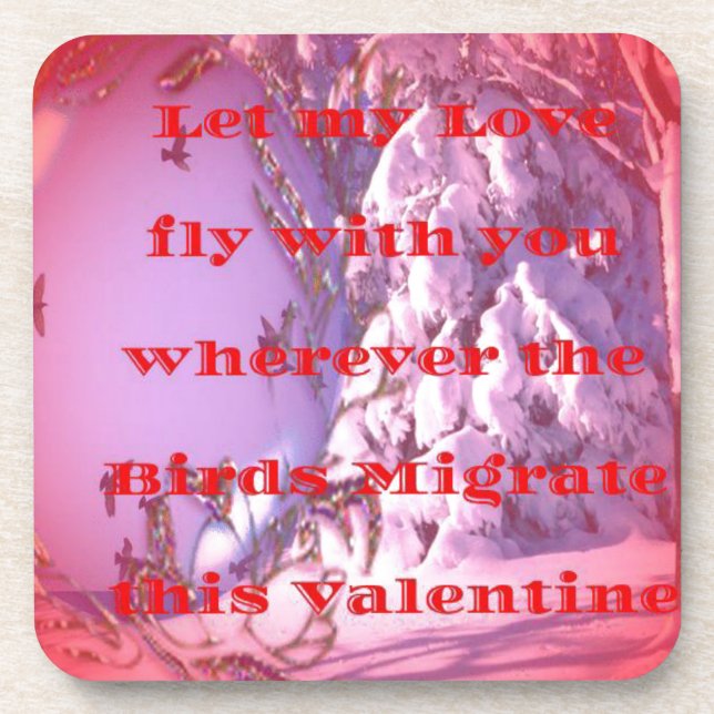 Let me fly with you to valentine.png beverage coaster (Front)