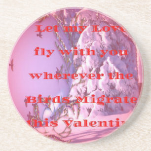 Let me fly with you to valentine.png drink coaster