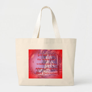 Let me fly with you to valentine.png large tote bag