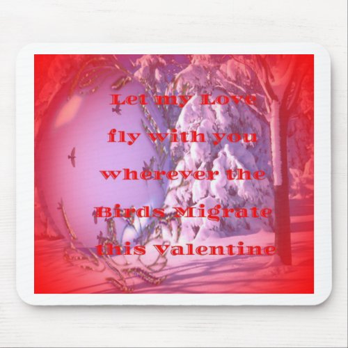 Let me fly with you to valentinepng mouse pad