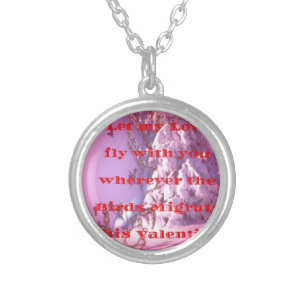 Let me fly with you to valentine.png silver plated necklace