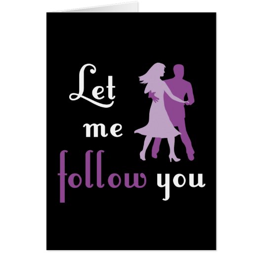 Let Me Follow You Cards (Front)