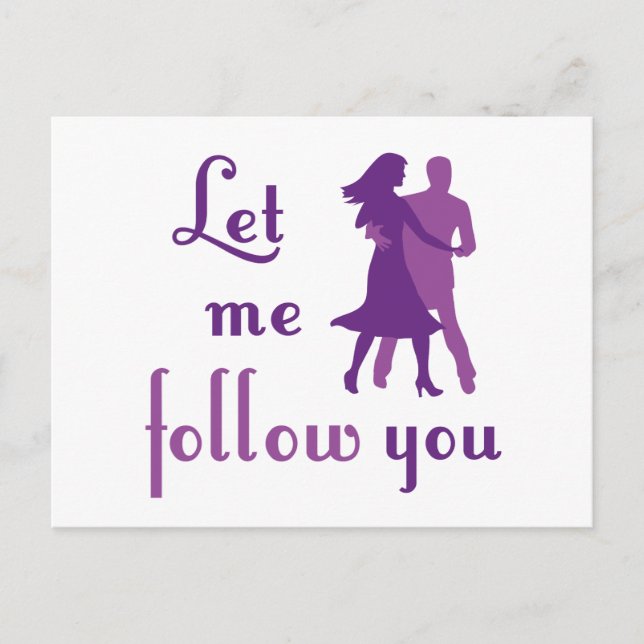 Let Me Follow You Postcard (Front)