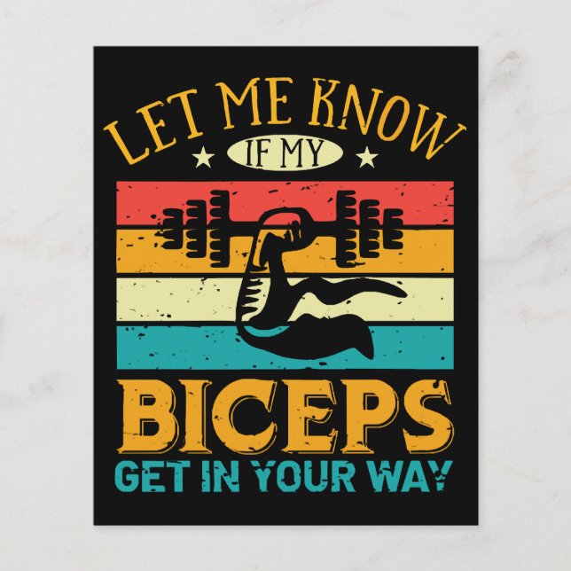 Let Me Know If My Biceps Get In Your Way (Front)