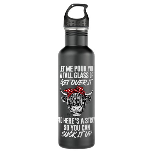 Let Me Pour You A Tall Glass Of Get Over It Turtle Stainless Steel Water Bottle