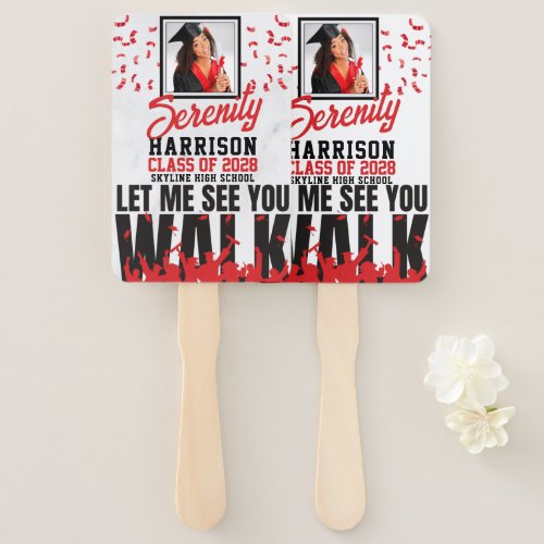 Let Me See you WALK  Red  Black Graduation Photo Hand Fan