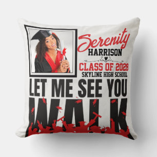 Let Me See you WALK   Red & Black Graduation Photo Throw Pillow