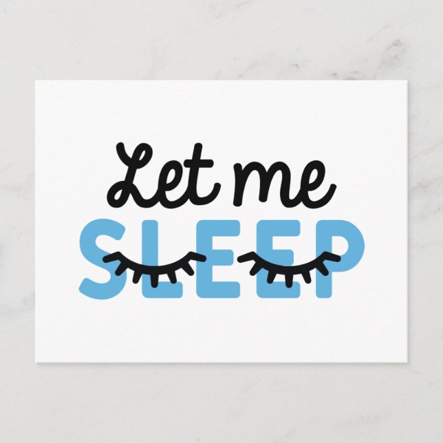 Let Me Sleep Postcard (Front)