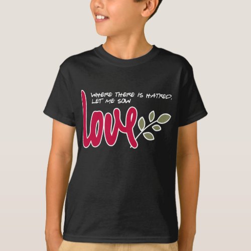 Let me sow love T_Shirt