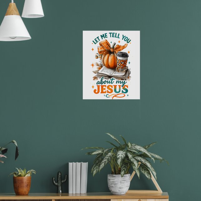 Let Me Tell You....  Poster (Living Room 1)