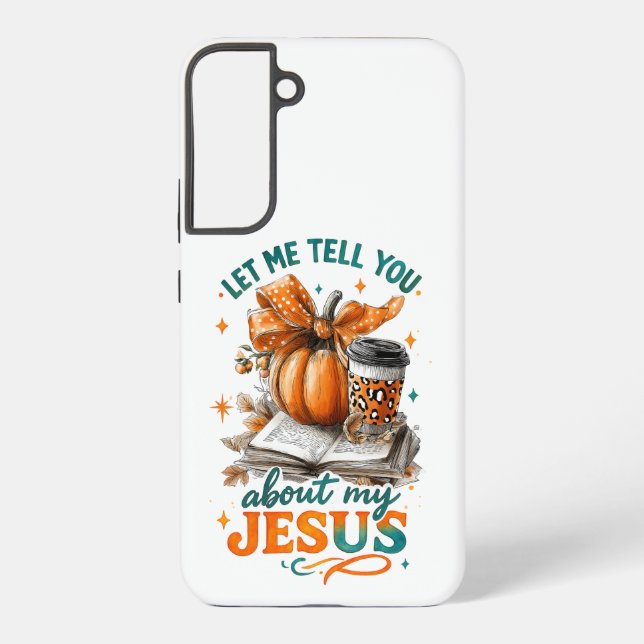 Let Me Tell You....  Samsung Galaxy Case (Back)