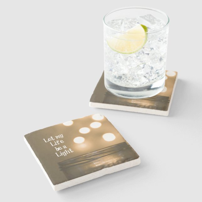 Let my Life be a Light Quote Stone Coaster (Side)