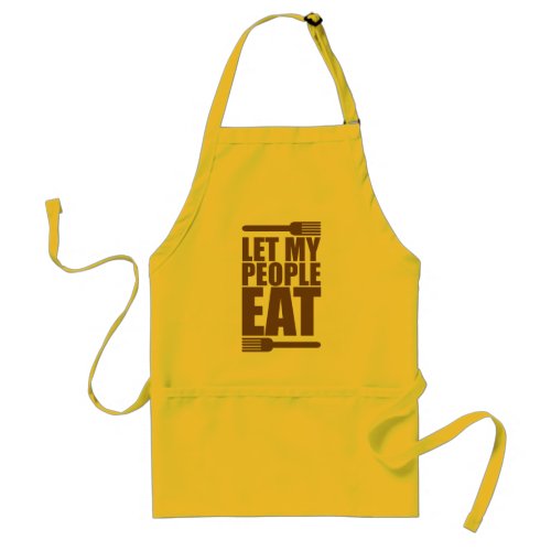 Let My People Eat Adult Apron