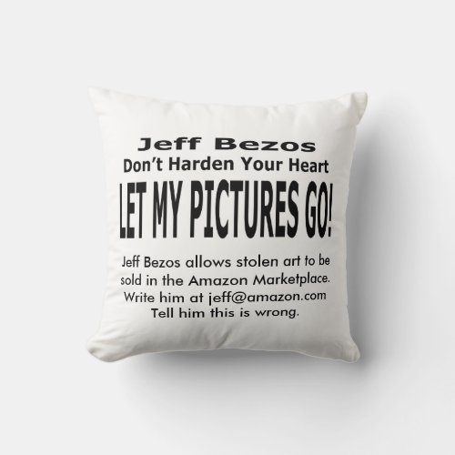 Let My Pictures Go Throw Pillow