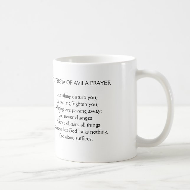 Let Nothing Disturb You Prayer Mug (Right)