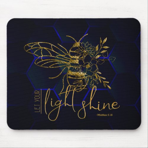 Let our light shine Mouse pad