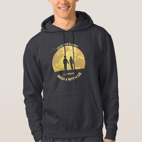 Let Peace Begin with Us  Mens Hoodie