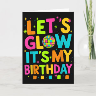 Let’s Celebrate It’s My Birthday Colorful Party Cr Card