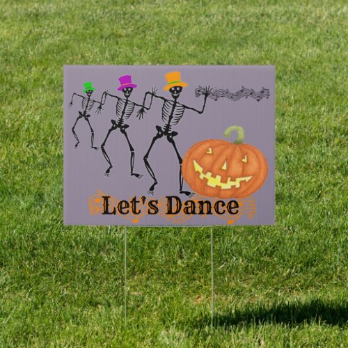 Lets Dance Halloween Skeletons Sign