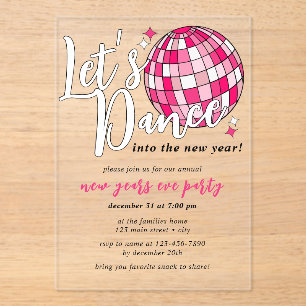 Let’s Dance New Years Pink Disco Ball Retro Acrylic Invitations