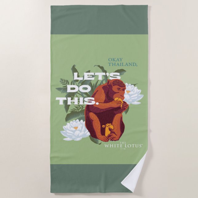 "Let’s Do This" Monkey - The White Lotus Beach Towel (Front)
