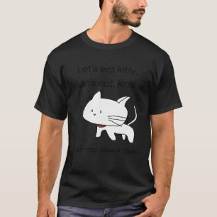 Let s Eat Kitty T Shirt Grammar Saves Lives Funny
