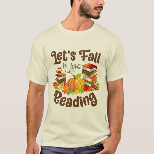 Letâs Fall in Love With Reading T_Shirt