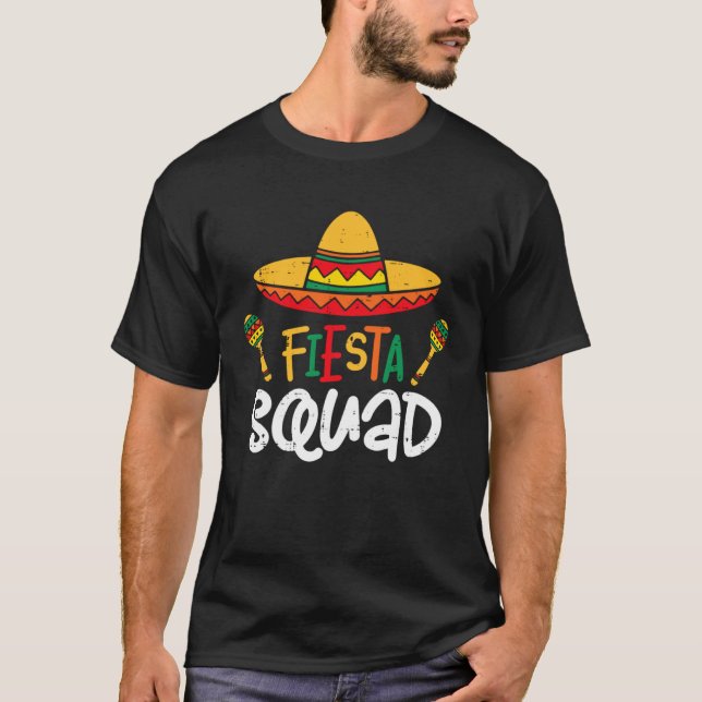 Let s Fiesta Squad Cinco De Mayo Mexico Party Para T-Shirt (Front)