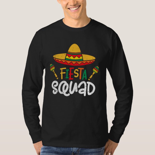 Let s Fiesta Squad Cinco De Mayo Mexico Party Para T-Shirt (Front)