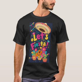 Let’s Fiesta T-Shirt