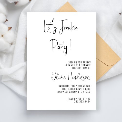 Lets Freakin Party Text Message Simple Birthday  Invitation