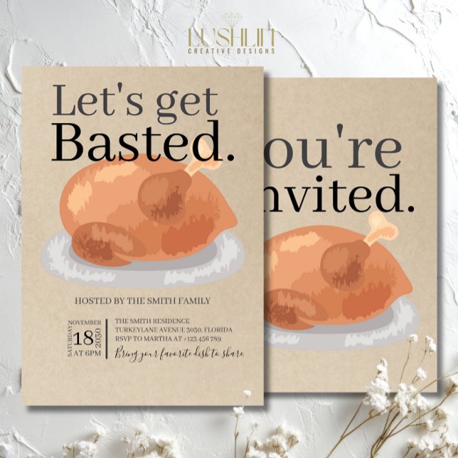 Let’s Get Basted Thanksgiving Dinner Invitation (Creator Uploaded)