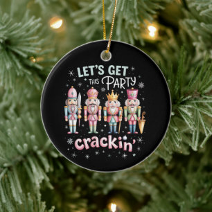 Let’s Get Crackin’ Christmas Party Nutcracker Xmas Ceramic Ornament