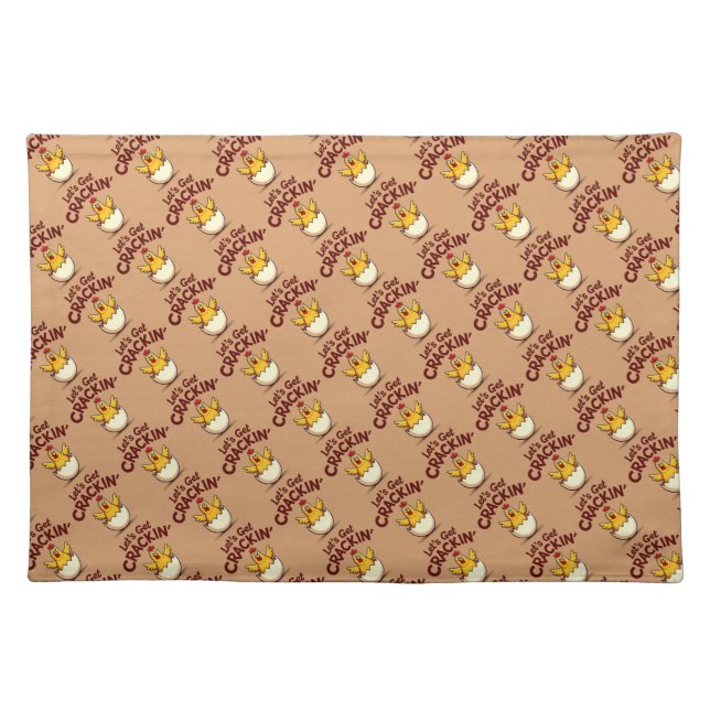Let’s Get Crackin’ Funny Chicken Farm Pun Cloth Placemat (Front)