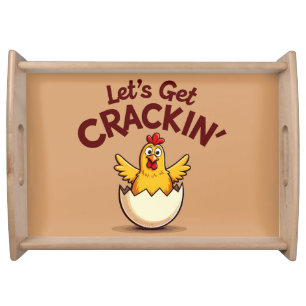 Let’s Get Crackin’ Funny Chicken Farm Pun Serving Tray