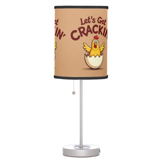 Let’s Get Crackin’ Funny Chicken Farm Pun Table Lamp (Right)