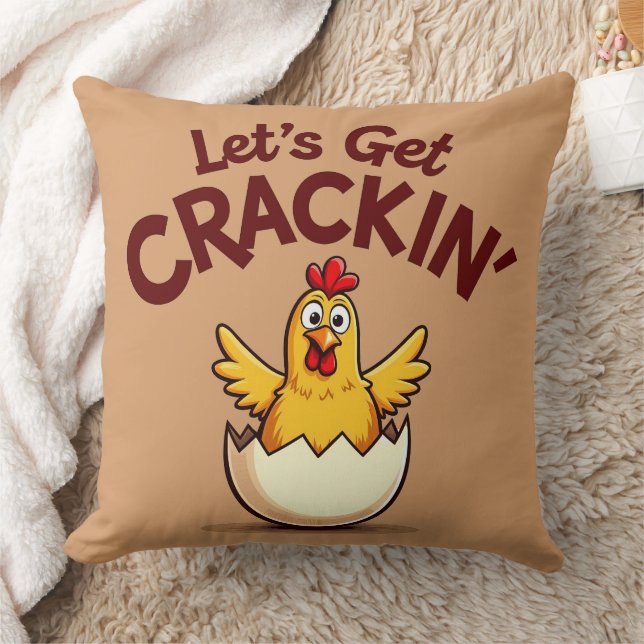 Let’s Get Crackin’ Funny Chicken Farm Pun Throw Pillow (Blanket)