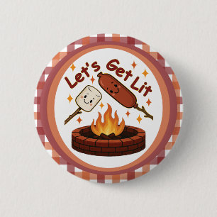 Let’s Get Lit Firepit – Cute Marshmallow & Hot Dog Button