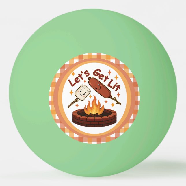 Let’s Get Lit Firepit – Cute Marshmallow & Hot Dog Ping Pong Ball (Front)