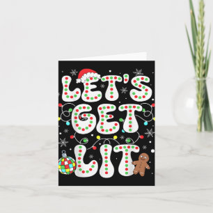 Let S Get Lit Funny Christmas Lights Xmas Pajamas Card