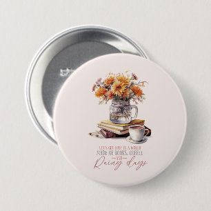 Let’s Get Lost – Books, Coffee & Rain Rustic Button